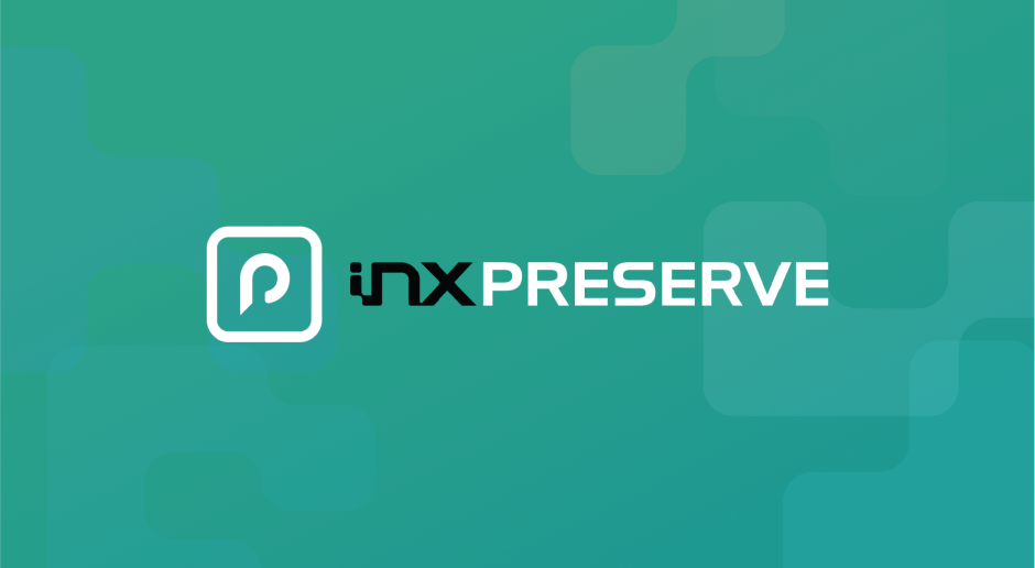 INX Preserve